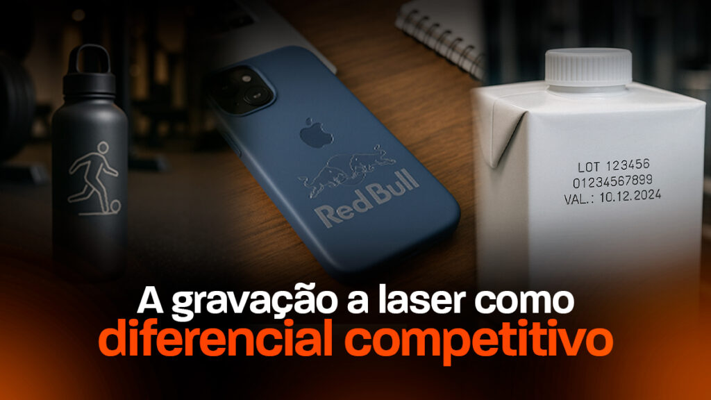 gravação a laser como diferencial competitivo