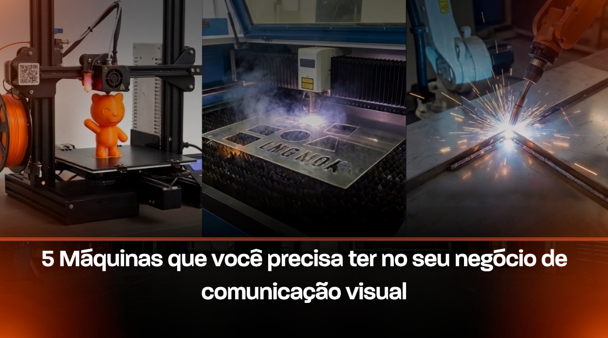 Comunicação visual: máquinas de corte, gravação e solda a laser em produção